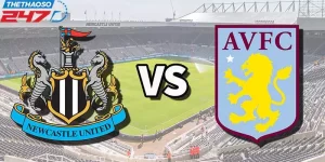Soi Kèo Bóng Đá Newcastle Vs Aston Villa 23h30 12/8 - NHA
